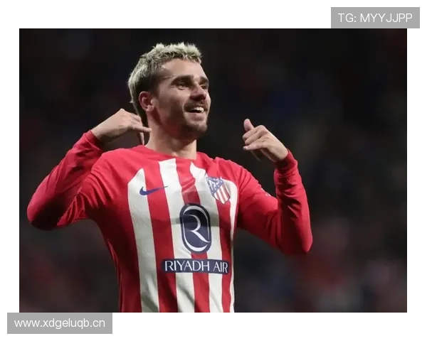 格里兹曼：马竞进攻核心与战术地位解析